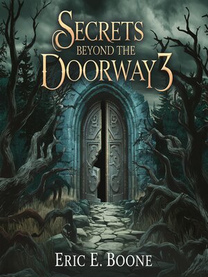 cover image of Secrets Beyond the Doorway 3